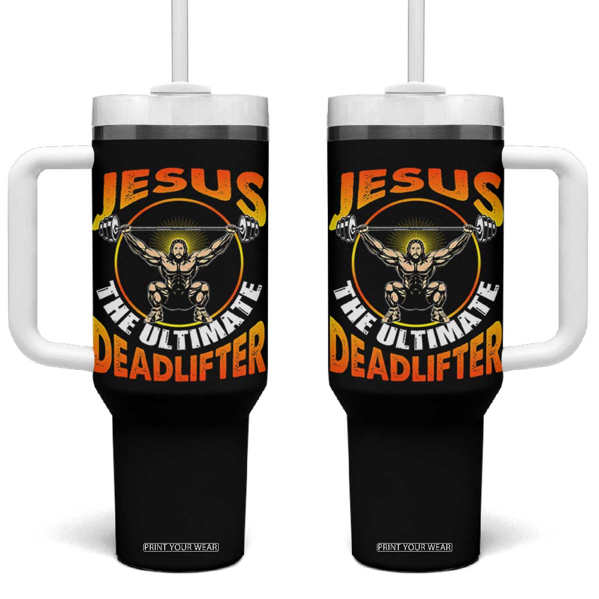 Jesus The Ultimate Deadlifter Tumbler With Handle Funny Jesus Workout Motivation Bodybuilding Fitness TS02 One Size: 40 oz Black Print Your Wear