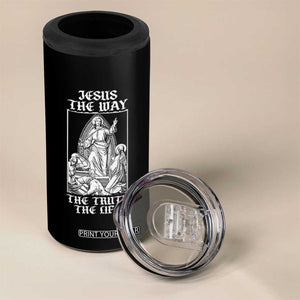 Jesus The Way The Truth The Life 4 in 1 Can Cooler Tumbler Religious Christian Faith TS02 Print Your Wear