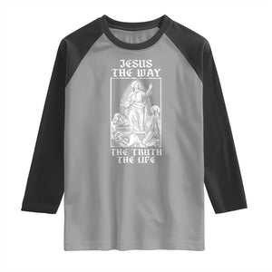 Jesus The Way The Truth The Life Raglan Shirt Religious Christian Faith TS02 Sport Gray Black Print Your Wear