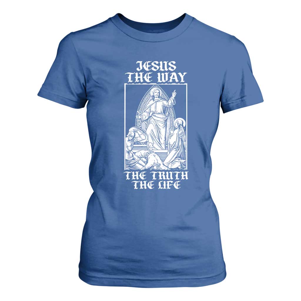 Jesus The Way The Truth The Life T Shirt For Women Religious Christian Faith TS02 Royal Blue Print Your Wear