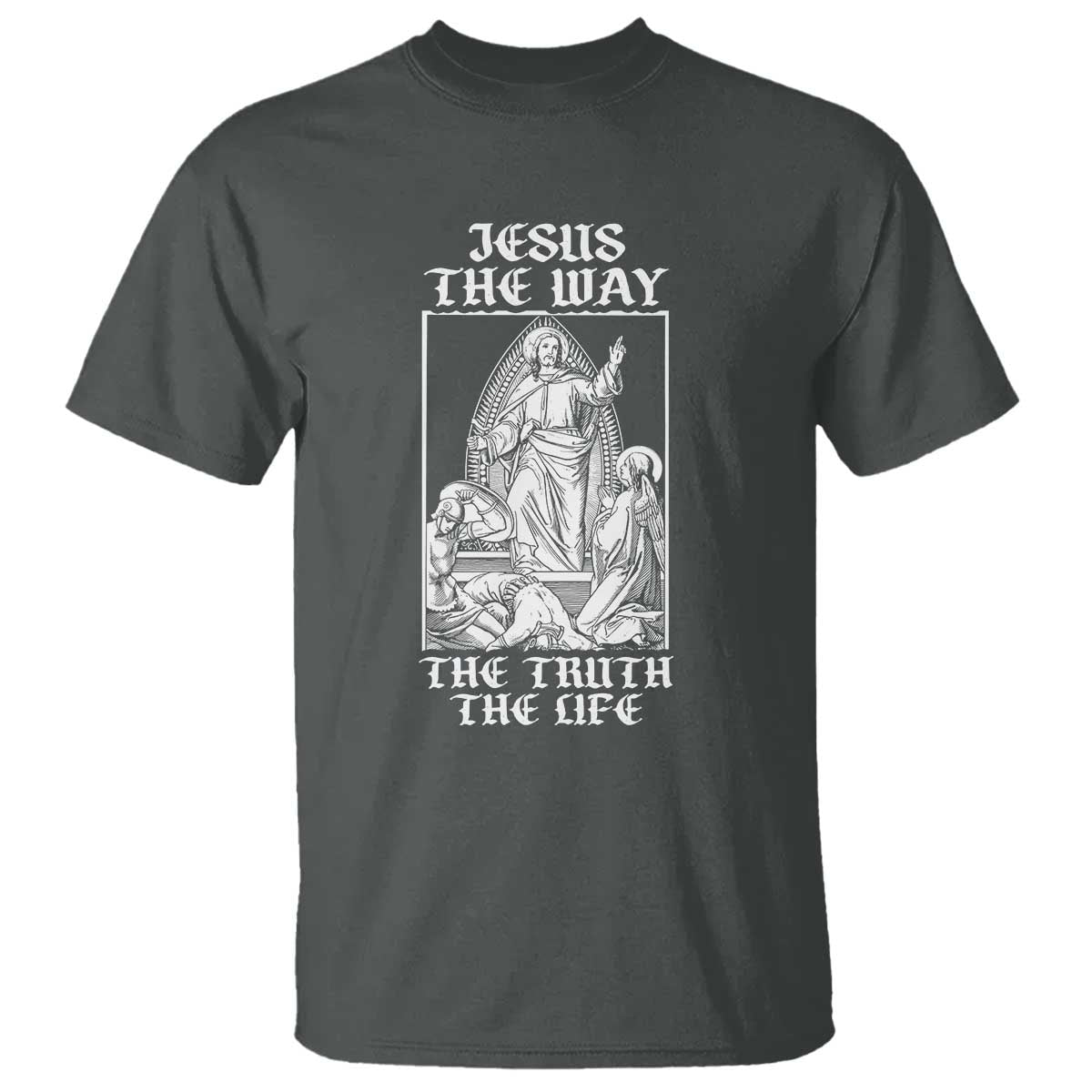 Jesus The Way The Truth The Life T Shirt Religious Christian Faith TS02 Dark Heather Print Your Wear