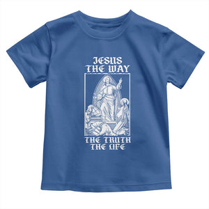 Jesus The Way The Truth The Life Toddler T Shirt Religious Christian Faith TS02 Royal Blue Print Your Wear