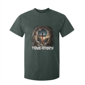 Jesus True Story T Shirt For Kid Resurrection He Is Risen Religious Easter TS02 Dark Forest Green Print Your Wear