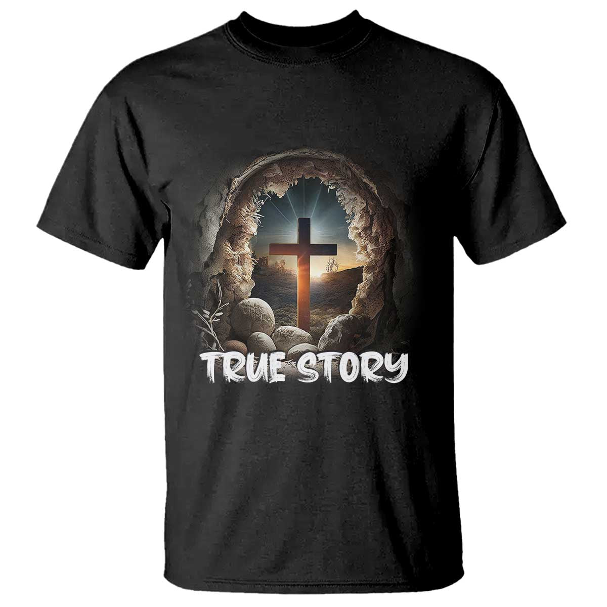 Jesus True Story T Shirt Resurrection He Is Risen Religious Easter TS02 Black Print Your Wear