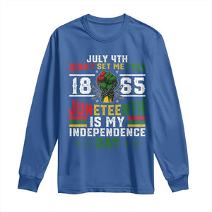 July 4th Didn't Set Me Free 1865 Juneteenth Is My Independence Day Long Sleeve Shirt TS11 Royal Blue Print Your Wear