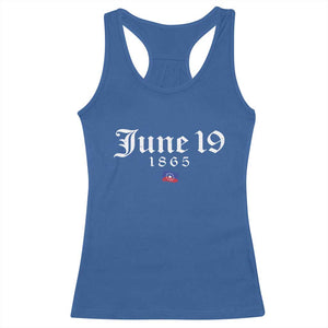 June 19 1865 Juneteenth Flag Racerback Tank Top Celebrating Black Freedom History TS10 Royal Blue Print Your Wear