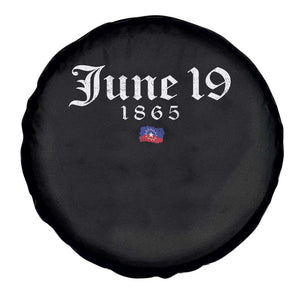 June 19 1865 Juneteenth Flag Spare Tire Cover Celebrating Black Freedom History TS10 Print Your Wear