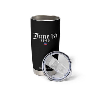 June 19 1865 Juneteenth Flag Tumbler Cup Celebrating Black Freedom History TS10 Print Your Wear