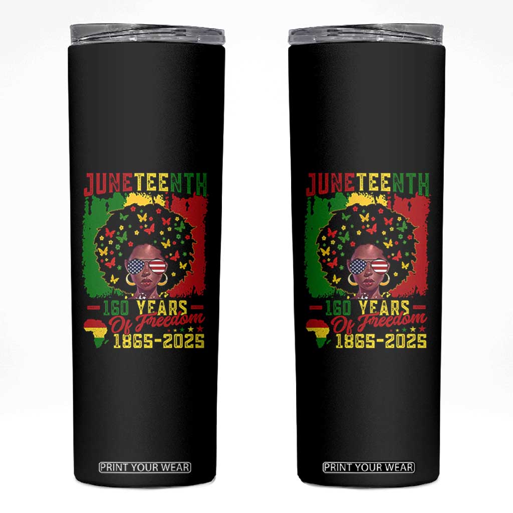 Juneteenth 160 Years Of Freedom Skinny Tumbler African American Pride TS11 Black Print Your Wear