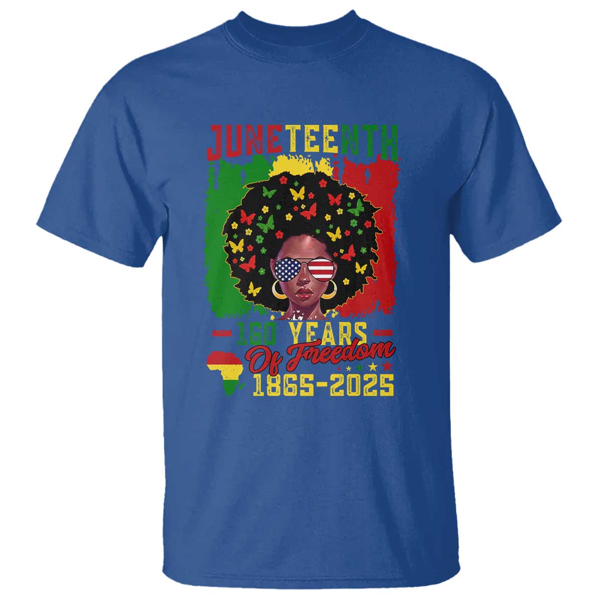 Juneteenth 160 Years Of Freedom T Shirt African American Pride TS11 Royal Blue Print Your Wear