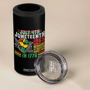 Juneteenth 1865 Because My Ancestors Weren't Free In 1776 4 in 1 Can Cooler Tumbler Break The Chains TS11 Print Your Wear