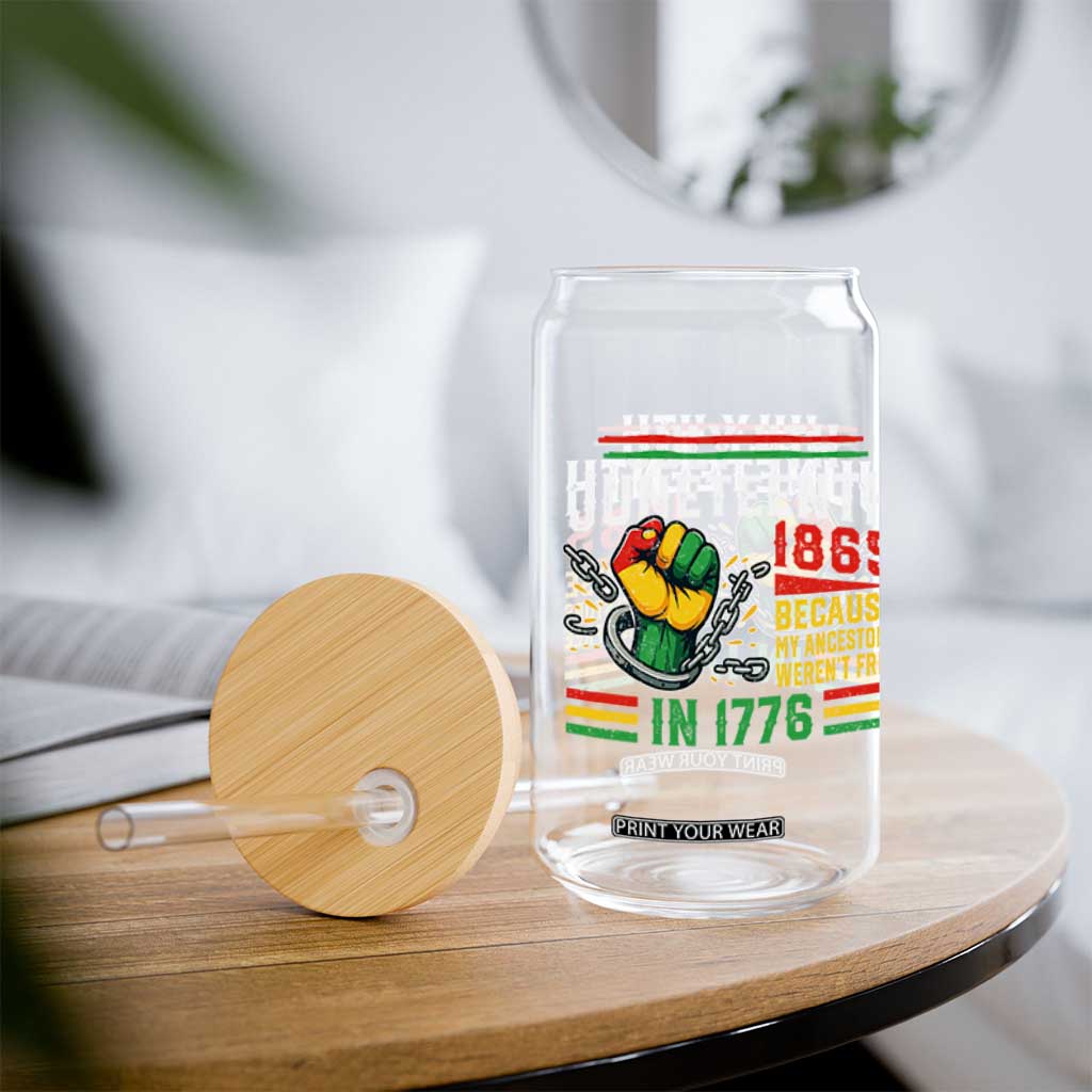 Juneteenth 1865 Because My Ancestors Weren't Free In 1776 Glass Can Break The Chains TS11 Print Your Wear