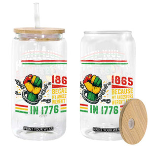Juneteenth 1865 Because My Ancestors Weren't Free In 1776 Glass Can Break The Chains TS11 Black Print Your Wear