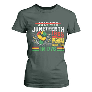 Juneteenth 1865 Because My Ancestors Weren't Free In 1776 T Shirt For Women Break The Chains TS11 Dark Forest Green Print Your Wear