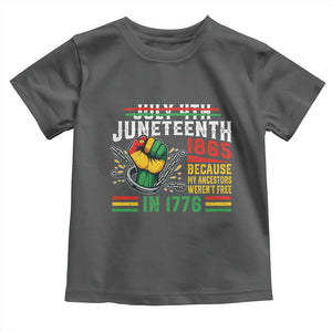 Juneteenth 1865 Because My Ancestors Weren't Free In 1776 Toddler T Shirt Break The Chains TS11 Dark Heather Print Your Wear