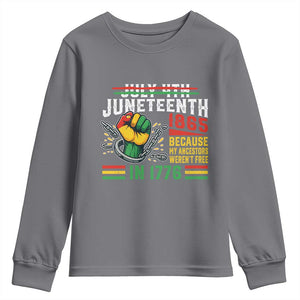 Juneteenth 1865 Because My Ancestors Weren't Free In 1776 Youth Sweatshirt Break The Chains TS11 Charcoal Print Your Wear