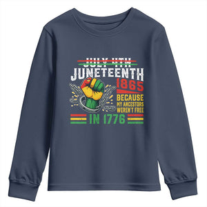 Juneteenth 1865 Because My Ancestors Weren't Free In 1776 Youth Sweatshirt Break The Chains TS11 Navy Print Your Wear