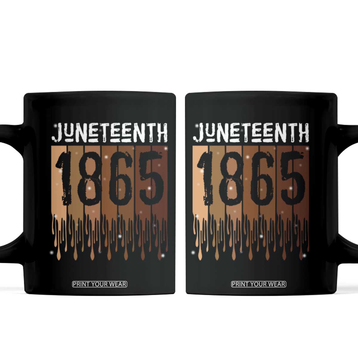 Juneteenth 1865 Coffee Mug June 19th Celebrating Black Freedom Melanin TS10 Black Print Your Wear