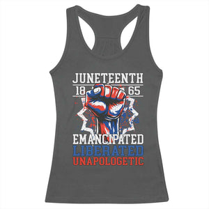 Juneteenth 1865 Emancipated Liberated Unapologetic Racerback Tank Top Hand Fist Juneteenth Flag TS11 Dark Heather Print Your Wear
