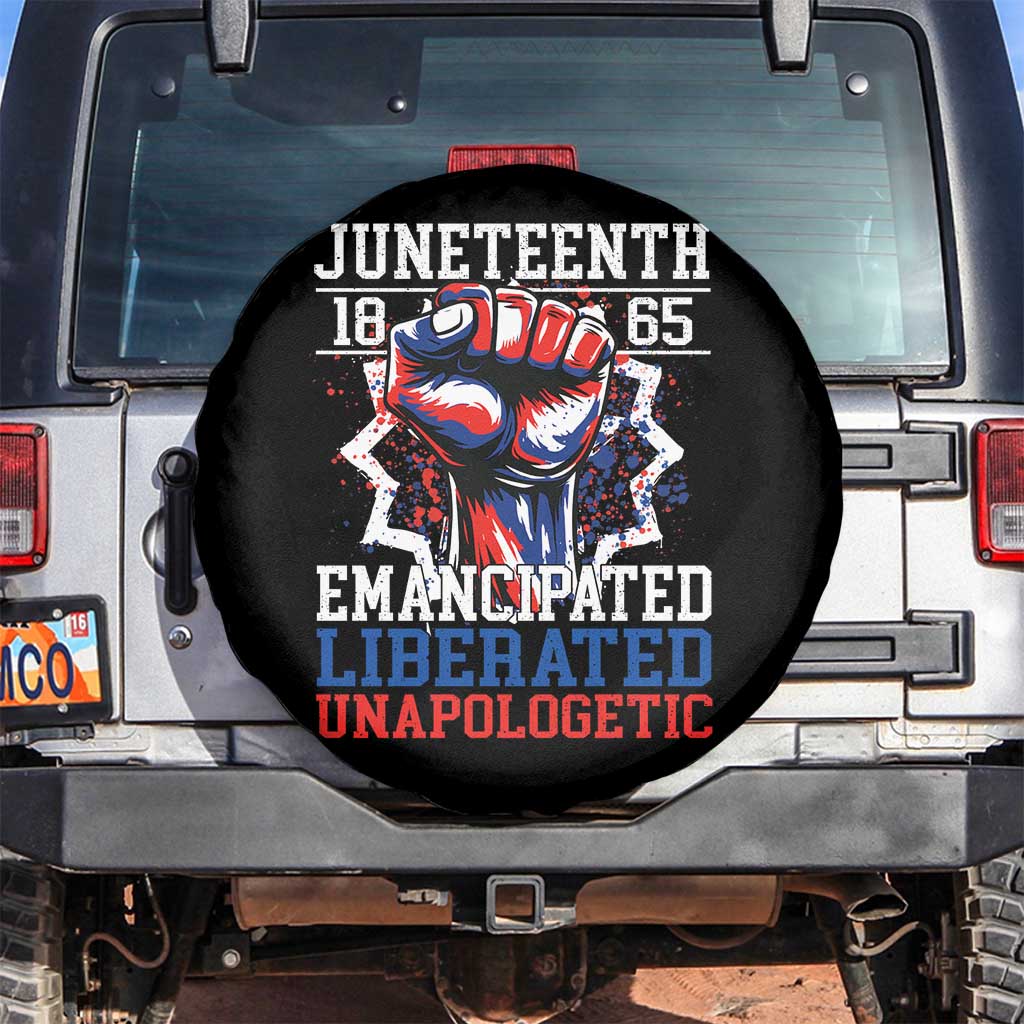 Juneteenth 1865 Emancipated Liberated Unapologetic Spare Tire Cover Hand Fist Juneteenth Flag TS11 No hole Black Print Your Wear