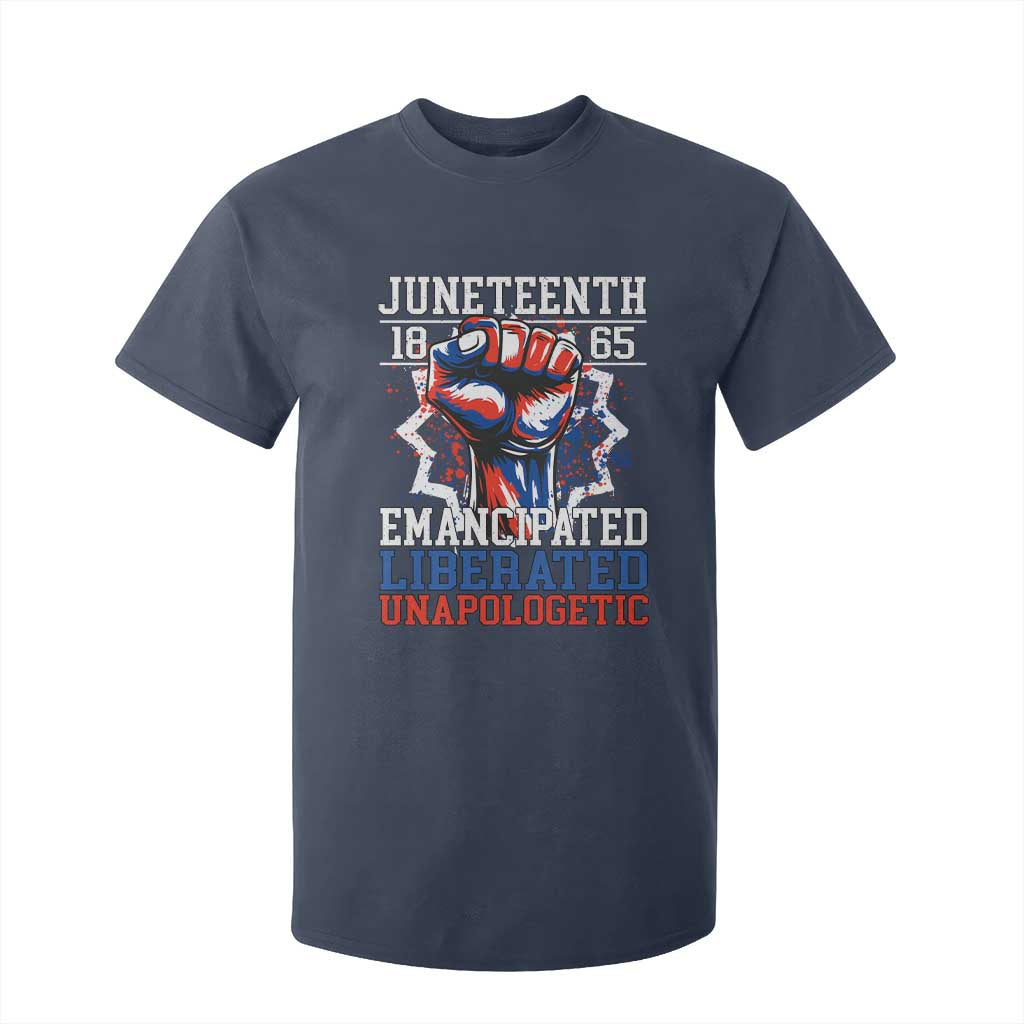 Juneteenth 1865 Emancipated Liberated Unapologetic T Shirt For Kid Hand Fist Juneteenth Flag TS11 Navy Print Your Wear