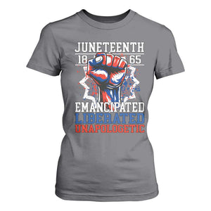 Juneteenth 1865 Emancipated Liberated Unapologetic T Shirt For Women Hand Fist Juneteenth Flag TS11 Charcoal Print Your Wear