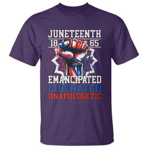 Juneteenth 1865 Emancipated Liberated Unapologetic T Shirt Hand Fist Juneteenth Flag TS11 Purple Print Your Wear