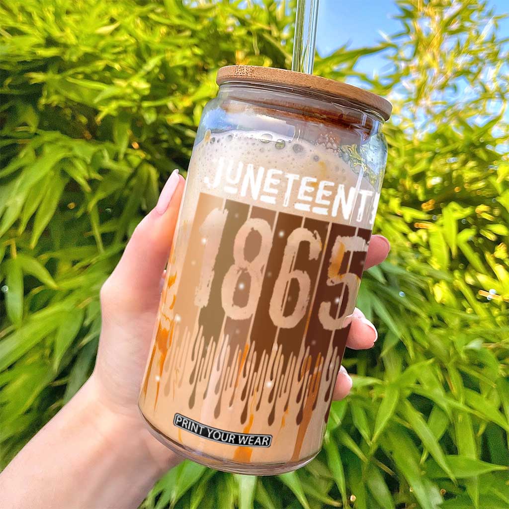 Juneteenth 1865 Glass Can June 19th Celebrating Black Freedom Melanin TS10 Print Your Wear