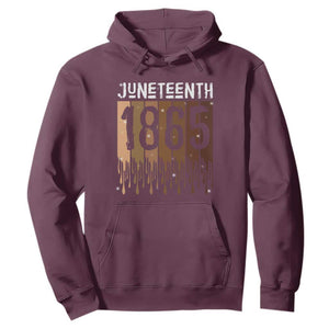 Juneteenth 1865 Hoodie June 19th Celebrating Black Freedom Melanin TS10 Maroon Print Your Wear