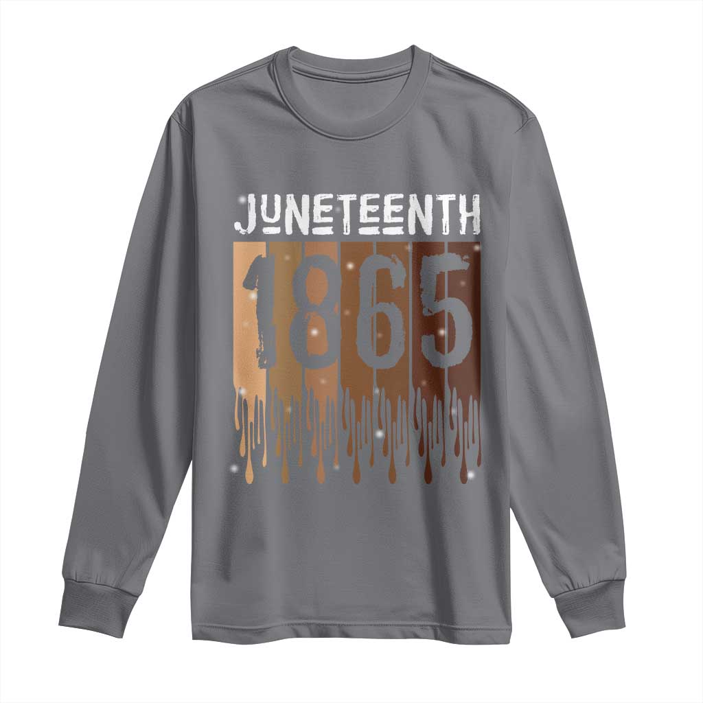 Juneteenth 1865 Long Sleeve Shirt June 19th Celebrating Black Freedom Melanin TS10 Charcoal Print Your Wear