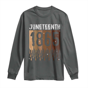 Juneteenth 1865 Long Sleeve Shirt June 19th Celebrating Black Freedom Melanin TS10 Dark Heather Print Your Wear