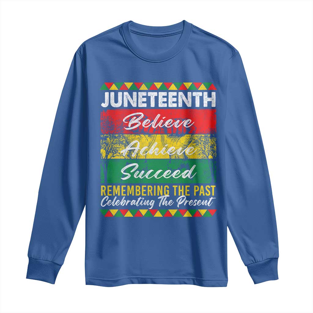Juneteenth 1865 Long Sleeve Shirt Remembering The Past Black Freedom African Independence Day TS10 Royal Blue Print Your Wear