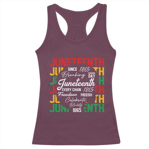 Juneteenth 1865 Racerback Tank Top Celebrate Black Freedom Breaking Every Chain TS02 Maroon Print Your Wear