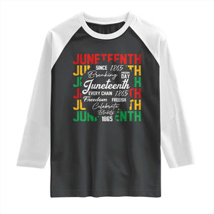 Juneteenth 1865 Raglan Shirt Celebrate Black Freedom Breaking Every Chain TS02 Black White Print Your Wear