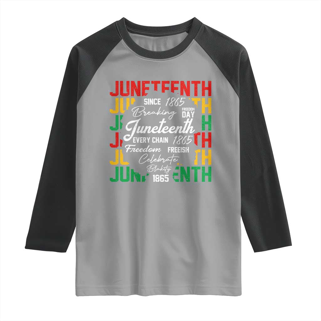 Juneteenth 1865 Raglan Shirt Celebrate Black Freedom Breaking Every Chain TS02 Sport Gray Black Print Your Wear