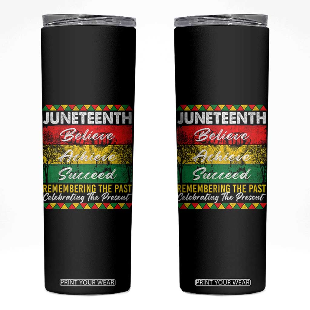 Juneteenth 1865 Skinny Tumbler Remembering The Past Black Freedom African Independence Day TS10 Black Print Your Wear