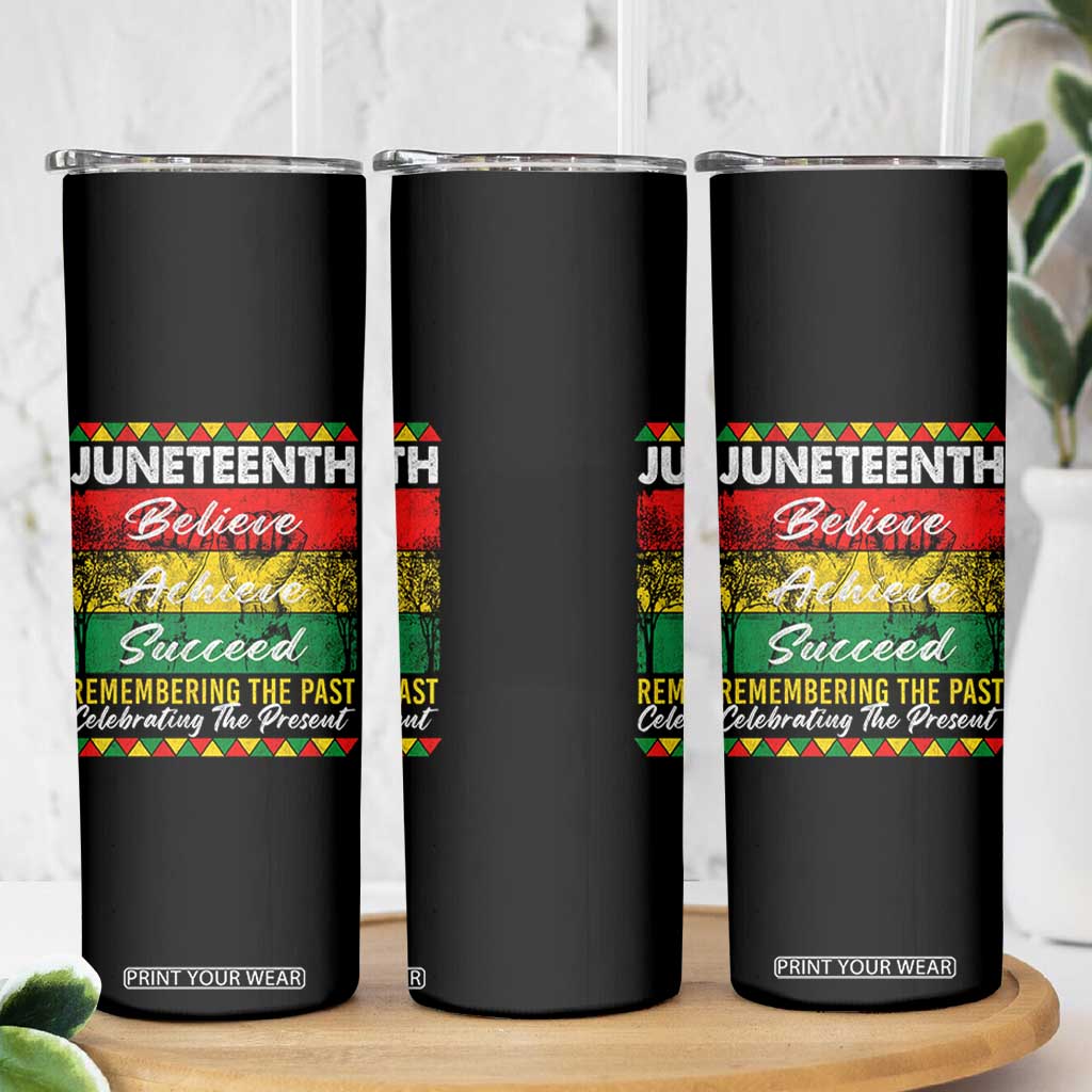 Juneteenth 1865 Skinny Tumbler Remembering The Past Black Freedom African Independence Day TS10 Print Your Wear