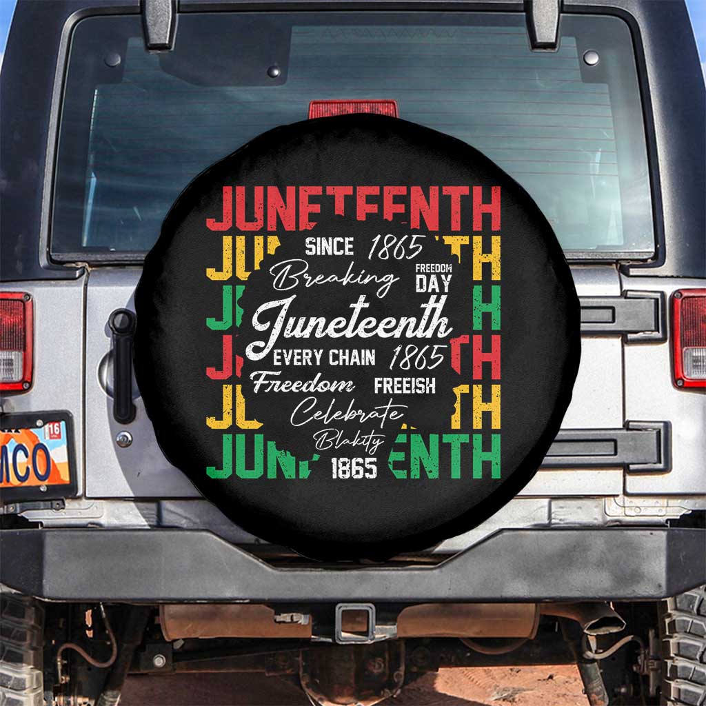 Juneteenth 1865 Spare Tire Cover Celebrate Black Freedom Breaking Every Chain TS02 No hole Black Print Your Wear