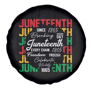 Juneteenth 1865 Spare Tire Cover Celebrate Black Freedom Breaking Every Chain TS02 Print Your Wear