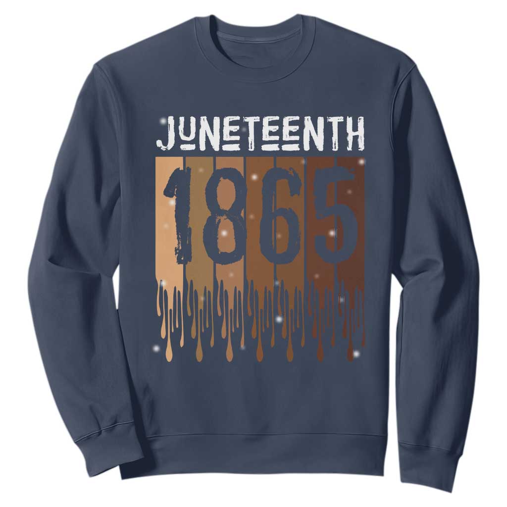 Juneteenth 1865 Sweatshirt June 19th Celebrating Black Freedom Melanin TS10 Navy Print Your Wear