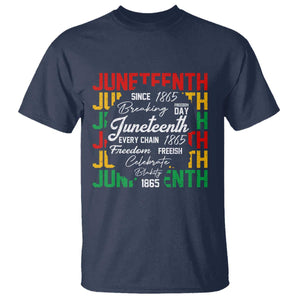 Juneteenth 1865 T Shirt Celebrate Black Freedom Breaking Every Chain TS02 Navy Print Your Wear
