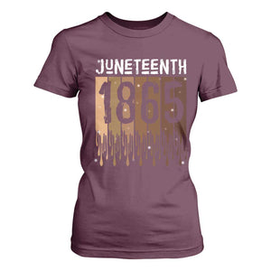 Juneteenth 1865 T Shirt For Women June 19th Celebrating Black Freedom Melanin TS10 Maroon Print Your Wear