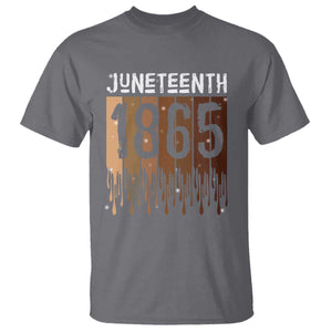 Juneteenth 1865 T Shirt June 19th Celebrating Black Freedom Melanin TS10 Charcoal Print Your Wear