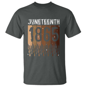 Juneteenth 1865 T Shirt June 19th Celebrating Black Freedom Melanin TS10 Dark Heather Print Your Wear