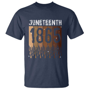Juneteenth 1865 T Shirt June 19th Celebrating Black Freedom Melanin TS10 Navy Print Your Wear