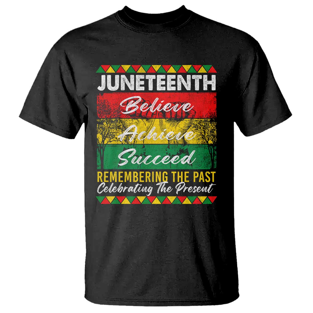 Juneteenth 1865 T Shirt Remembering The Past Black Freedom African Independence Day TS10 Black Print Your Wear