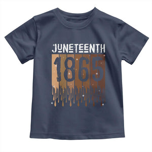 Juneteenth 1865 Toddler T Shirt June 19th Celebrating Black Freedom Melanin TS10 Navy Print Your Wear