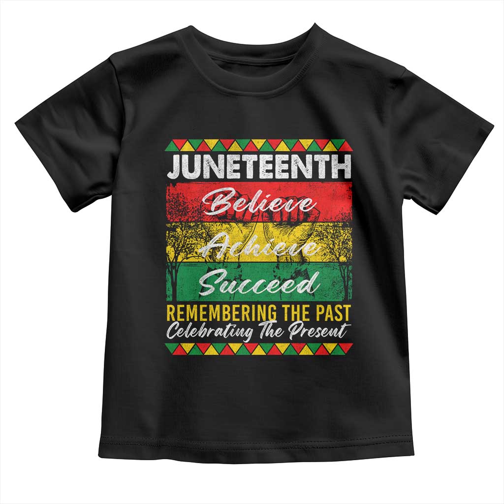 Juneteenth 1865 Toddler T Shirt Remembering The Past Black Freedom African Independence Day TS10 Black Print Your Wear