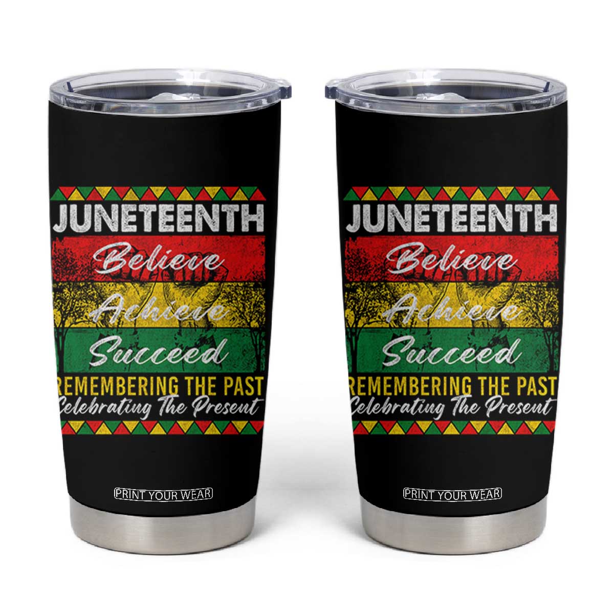 Juneteenth 1865 Tumbler Cup Remembering The Past Black Freedom African Independence Day TS10 Black Print Your Wear
