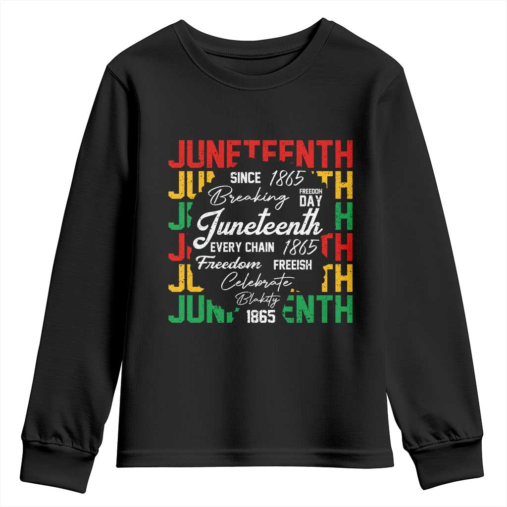 Juneteenth 1865 Youth Sweatshirt Celebrate Black Freedom Breaking Every Chain TS02 Black Print Your Wear